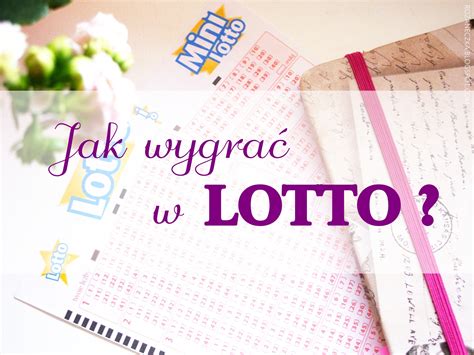 jak wygrać w gierki lotto|6 sposobów jak wygrać w lotto! .